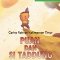 Puan dan Si Taddung cerita rakyat dari Kalimantan Timur ebook