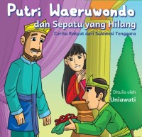 Image of Putri Waeruwondo cerita rakyat dari Sulawesi Tenggara ebook