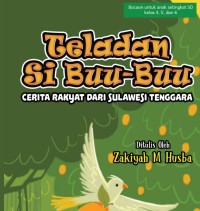 Teladan Si Buu Buu cerita rakyat dari Sulawesi Tenggara ebook