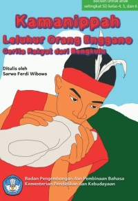 Kamanippah Leluhur Orang Enggano cerita rakyat dari Bengkulu ebook