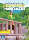 Kisah Datu Pemberani cerita rakyat dari Kalimantan Selatan ebook