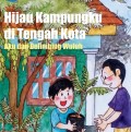 Hijau Kampungku Di Tengah Kota ebook