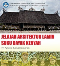 Image of Jelajah Arsitektur Lamin Suku Dayak Kenyah ebook