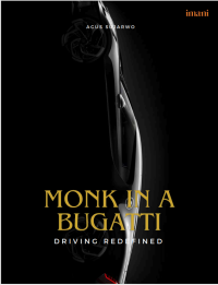 Monk in a Bugatti:Driving Redefined
