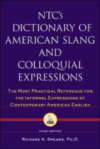 Image of NTC’s Dictionary of American Slang and Colloquial Expressions