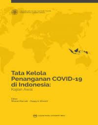 Image of Tata Kelola Penanganan COVID-19 di Indonesia:Kajian Awal