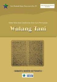 Image of Wulang Tani edisi teks dan gambaran tata cara pertanian