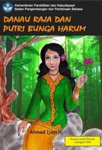 Image of Danau raja dan putri bunga harum