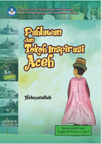 Image of e book :Pahlawan dan Tokoh Inspirasi Aceh